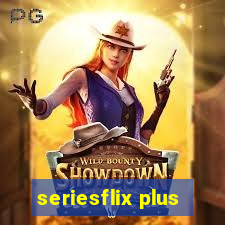 seriesflix plus